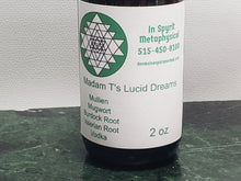Load image into Gallery viewer, Lucid Dreams Lucid Dreams Tincture by Madam T - Store Made Tincture In Spyrit Metaphysical
